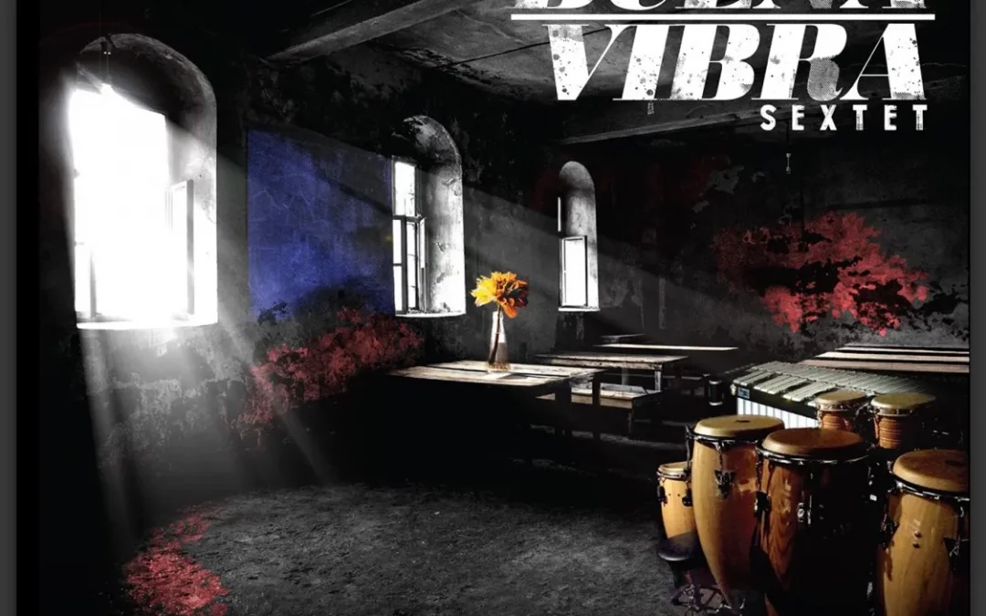 Buena Vibra Sextet estrena su más reciente álbum ‘Flor De Verano’
